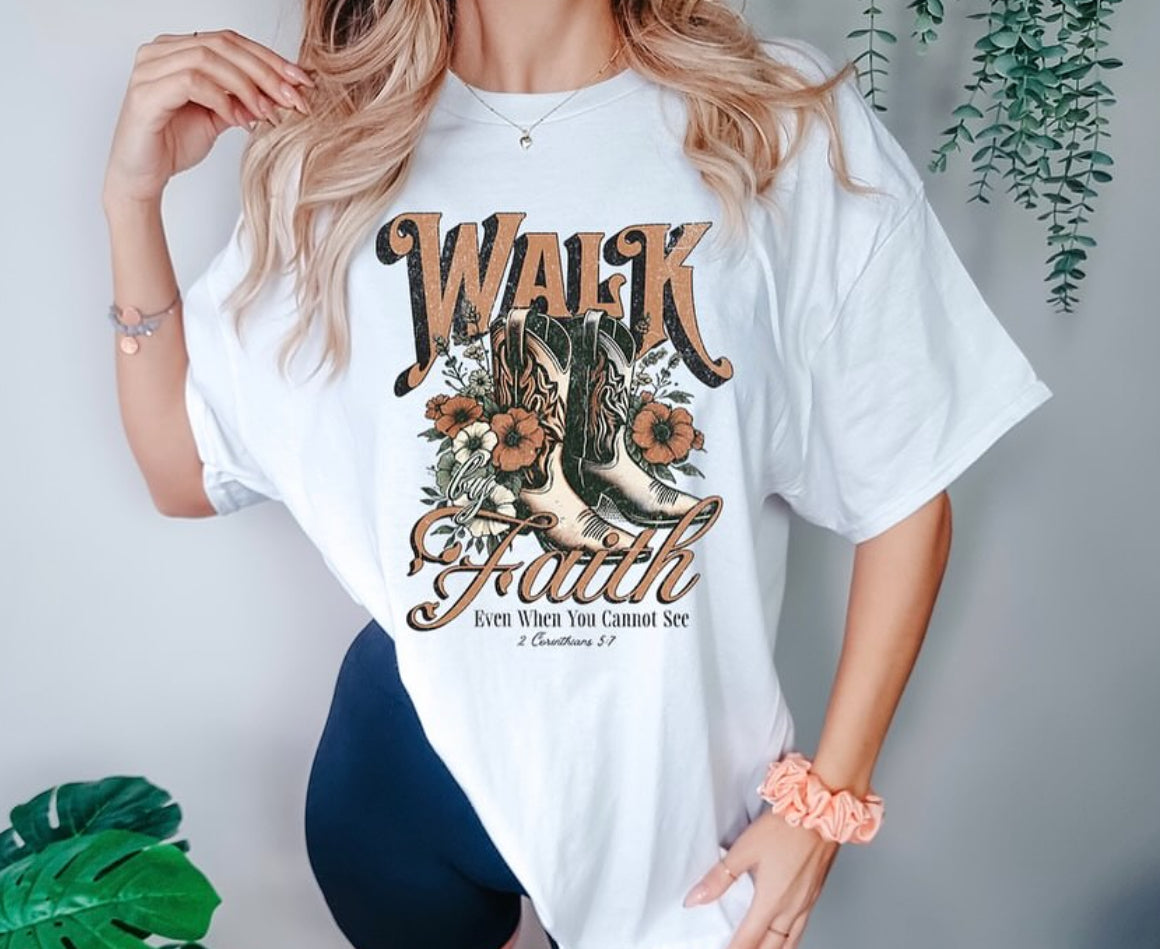 Walk In Faith - Adult T Shirt